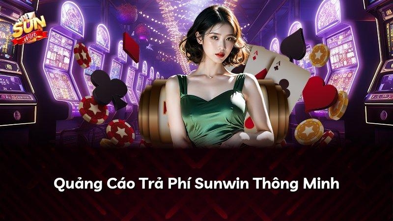 Quảng Cáo Trả Phí Sunwin Thông Minh